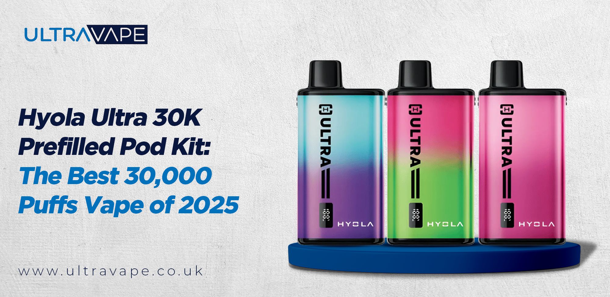 Hyola Ultra 30K Prefilled Pod Kit